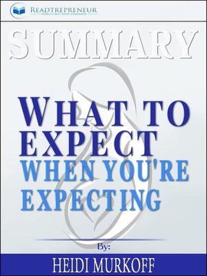 cover image of Summary of What to Expect When You're Expecting by Heidi Murkoff